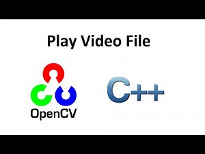 OpenCV 3 Play Video File C++
