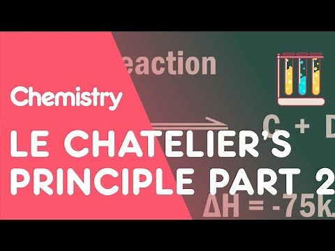 Le Chatelier's Principle: Part 2 | Reactions | Chemistry | FuseSchool