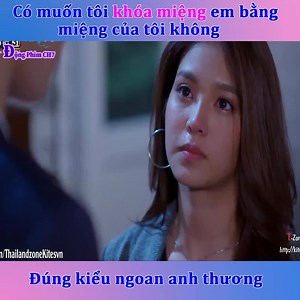 Có muốn tôi khóa miệng em bằng miệng của tôi không? Đúng kiểu ngoan anh thương... Tập 7 Phim: Con Tim Sắt Đá Diễn viên: Thanapob Leeluttanakajorn, Tor Thanapob, Fern Nopjira Lerkkajornnamkul, Wattanajinda Sirapan, Ann Siriam Pakdeedumrongrit, Typhoon Kanokchat Munyadon, Nicky Nachat Juntapun #ConTimSắtĐá #ConTimSắtĐáTập7 #ConTimSắtĐáVietsub #ĐộngPhimCH7 | Động Phim Thái