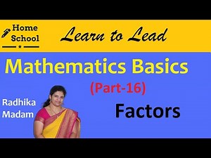 Mathematics Basics |Part-16|Factors