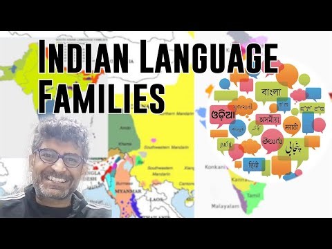 Our Language Families (Aryan, Dravidian, Austro-Asiatic & Tibeto-Burman)