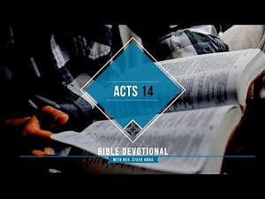 Acts 14 Explained