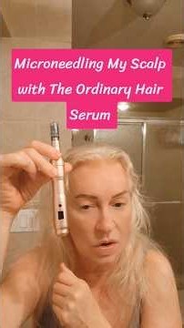 Hair Shedding Treatment with The Ordinary Multi Peptide + Microneedling #hairlosstreatment #over60