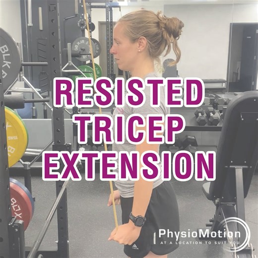 Resisted Tricep Extension - Video - UPDATED