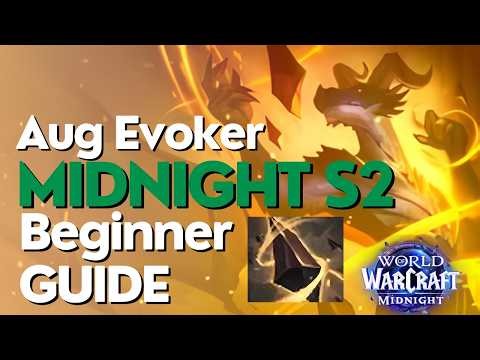 Augmentation Evoker Midnight Season 2 Beginner Raid & M+ Guide