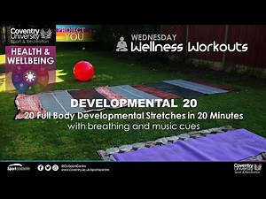 20 Developemental Stretches in 20 minutes