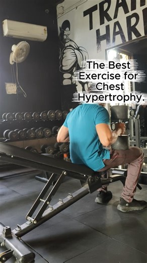 The best chest hypertrophy exercise
