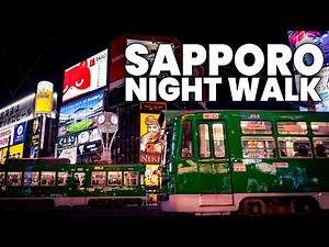 Sapporo City Night Walk - Susukino Through Tanuki Koji Street | Hokkaido