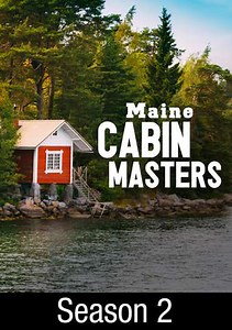 Maine Cabin Masters: Clearwater Camp