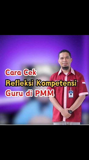 87K views · 1.4K reactions | Ternyata mudah banget mengecek refleksi kompetensi kita sebagai guru di PMM. Simak cara nya di video ini ya #pmm #merdekamengajar #merdekabelajar #refleksikompetensi | Suhardy Amir | Facebook