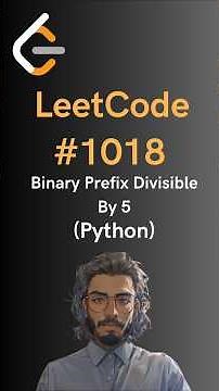LeetCode#1018 Binary Prefix Divisible By 5 - Python