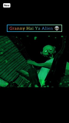 granny hai ya alien 👽#granny#grannygame#grannyfunny #grannyshorts