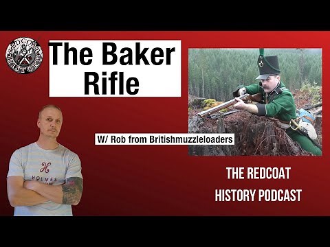 The Baker Rifle - its development and use. An interview with Britishmuzzleloaders #podcast
