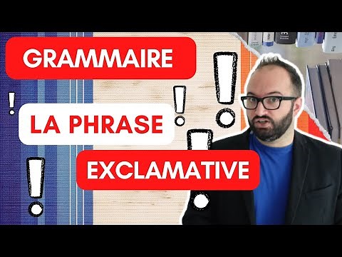 La phrase exclamative