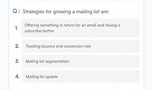Q : Strategies for growing a mailing list are:1. Offering some... | Filo