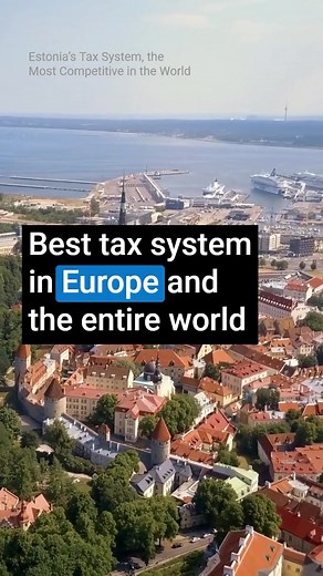 🇪🇪 Estonia’s Tax System, the Most Competitive in the World #residency #offshore #taxes #inflation #taxtips #moveabroad #estonia