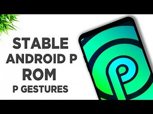 Stable Android 9 Pie Review - All Treble Phones