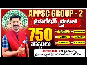 APPSC Group 2 Notification 2026 Complete Details | Syllabus, Exam Pattern, Preparation Strategy, Age