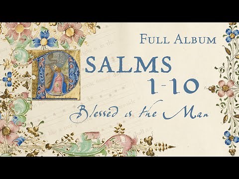 1 Hour Chant Psalms in English: FULL ALBUM Psalms 1 - 10 (Gregorian Melodies)