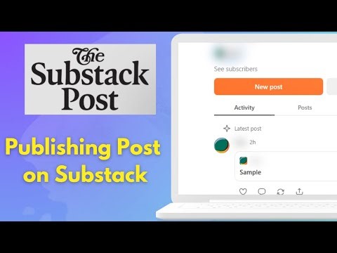 How to Publish a Post on Substack step by step 2025 Easy Guide