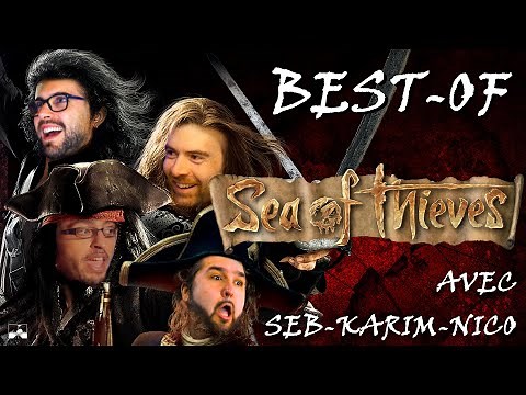 JDG - SEA OF THIEVES ft. Seb, Karim & Nico (Best-of Twitch)