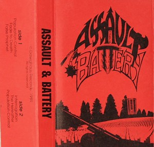 Assault & Battery - Assault & Battery