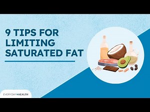 9 Tips for Limiting Saturated Fat