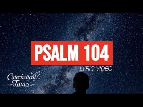 Psalm 104 | #psalms #psalmsongs #psalm #lent2026