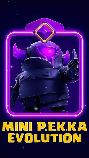 Mini Pekka Evolution | #clashroyale