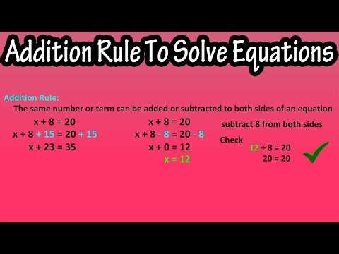 The Addition Rule To Solve Equations