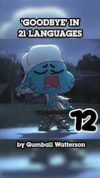 Gumball says...Adieu? Goodbye? Tschüss? #gumball #cartoonnetwork #shorts