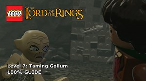 LEGO Lord Of The Rings - Taming Gollum 100% Guide