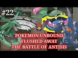 POKEMON UNBOUND GAMEPLAY WALKTHROUGH | FLUSHED AWAY | THE BATTLE OF ANTISIS MISSION