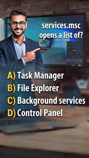 Top 100 | Windows Operating System MCQs # 83 | services.msc opens a list of?