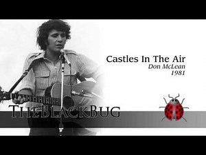 Castles In The Air - Don McLean - 1981