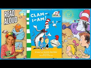 Clam I Am! 🦀🌊 by Tish Rabe | Cat in the Hat Books | Children's Books Read Aloud | Bedtime Stories