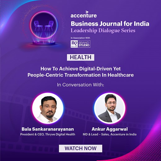 How does the healthcare sector deliver the next level of personalised, patient care by leveraging digital? Balasubramanian (Bala) Sankaranarayanan, president and CEO of Thryve Digital Health LLP, a company empowering healthcare transformation from India, and Ankur Aggarwal, Managing Director and Lead - Sales, Accenture in India, discuss tech-driven transformation in healthcare, why the human element is critical in any such endeavour and how healthcare players can build a digital core to enhance 