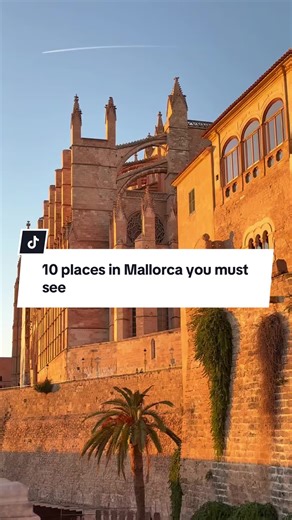 10 Must-Visit Spots in Mallorca for Your Next Trip