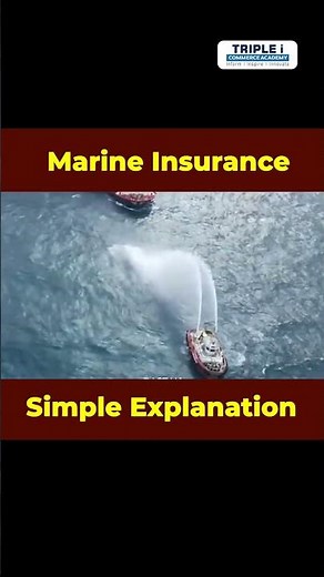 Ever Wondered What Marine Insurance Really Means?