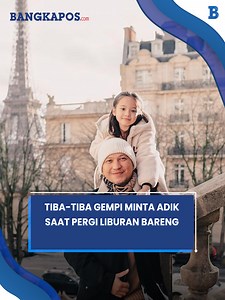 1.5K views · 3 comments | Tiba-tiba Gempi Minta Adik saat Pergi Liburan Bareng, Gading Marten dan Gisella Anastasia Bingung | Bangka Pos | Facebook