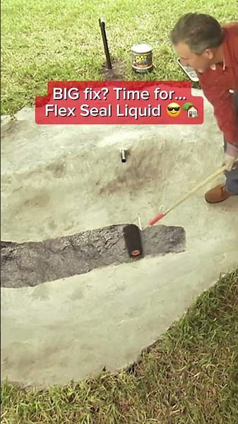 Do You Have A BIG Fix? Get Flex Seal Liquid!