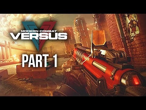 MODERN COMBAT VERSUS Gameplay Walkthrough Part 1 - BEST FPS MOBILE SHOOTER ???