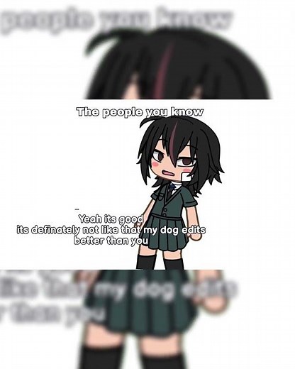 People you know vs strangers when you post online// #gacha #gachatiktok #gachatiktokcompilation