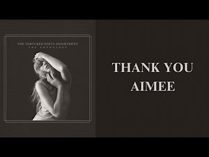 Taylor Swift - thanK you aIMee (Lyrics)