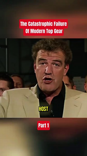 The Catastrophic Failure of Modern Top Gear — Part 1