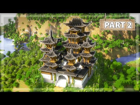 How to Build a Japanese Castle in Minecraft - [Tutorial 2/6]