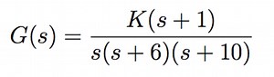 Given Transfer Function:G(s) = \frac{K(s 1)}{s(s 6)(s 10)}... | Filo