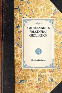 American Notes - Alchetron, The Free Social Encyclopedia