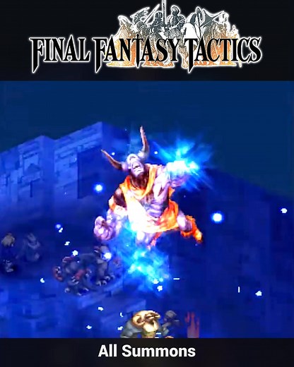 All the Summons in Final Fantasy Tactics (PS1) 🔥❄️🌩️ | FantasyAnime