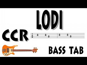 (Bass Tabs)Lodi Creedence Clearwater Revival CCR